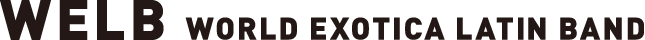 WORLD EXOTICA LATIN BAND